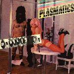 The Plasmatics : Monkey Suit-Squirm